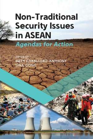 Non-Traditional Security Issues in ASEAN: Agendas for Action de Mely Caballero-Anthony