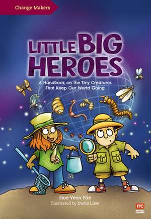 Little Big Heroes de Yeen Nie Hoe