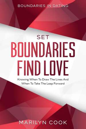 Boundaries In Dating de Marilyn Cook