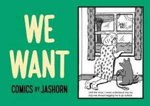 WE WANT Comics de Jashorn