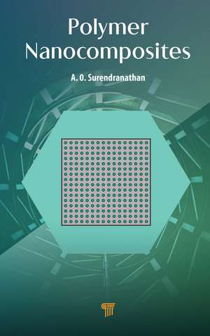 Polymer Nanocomposites de A. O. Surendranathan