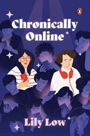Chronically Online de Lily Low