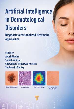 Artificial Intelligence in Dermatological Disorders: Diagnosis to Personalized Treatment Approaches de Ayush Madan