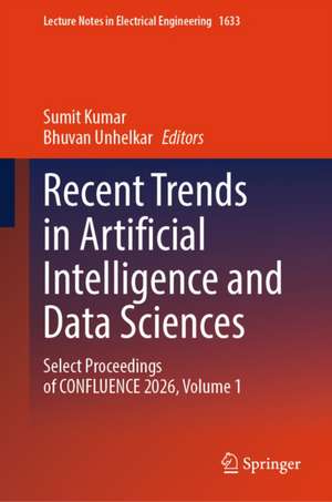 Recent Trends in Artificial Intelligence and Data Sciences de Bhuvan Unhelkar