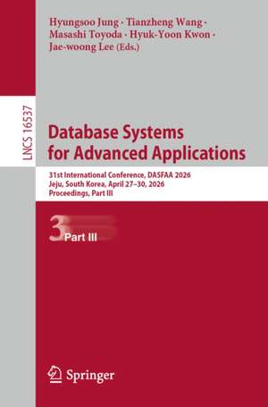 Database Systems for Advanced Applications de Hyungsoo Jung