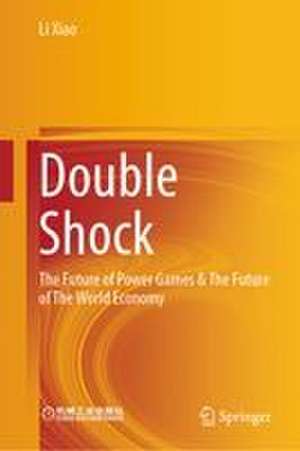 Double Shock de Li Xiao