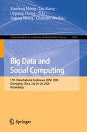 Big Data and Social Computing de Xiaofeng Meng