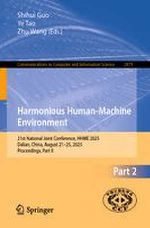 Harmonious Human-Machine Environment de Shihui Guo