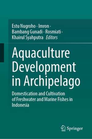 Aquaculture Development in Archipelago de Estu Nugroho
