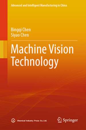 Machine Vision Technology de Bingqi Chen
