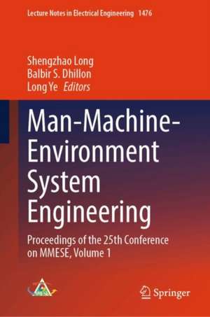 Man-Machine-Environment System Engineering de Shengzhao Long