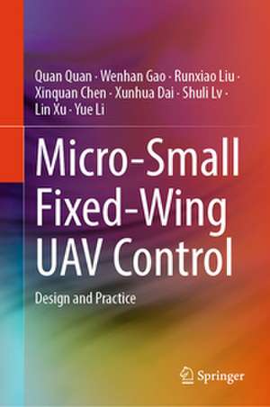 Micro-Small Fixed-Wing UAV Control de Quan Quan