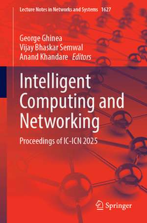Intelligent Computing and Networking de George Ghinea