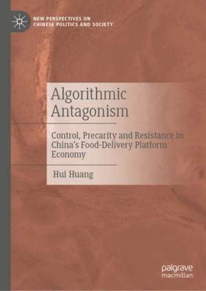 Algorithmic Antagonism de Hui Huang
