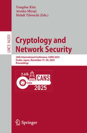 Cryptology and Network Security de Yongdae Kim