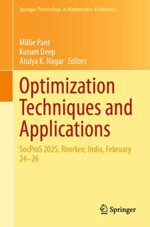 Optimization Techniques and Applications de Millie Pant
