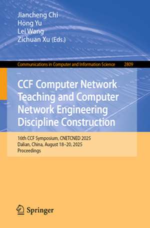 CCF Computer Network Teaching and Computer Network Engineering Discipline Construction de Jiancheng Chi