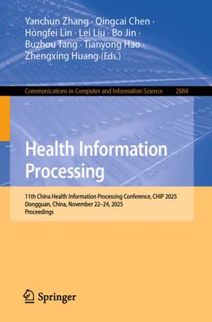Health Information Processing de Yanchun Zhang