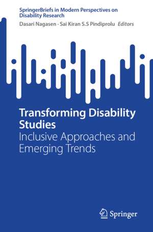 Transforming Disability Studies de Dasari Nagasen