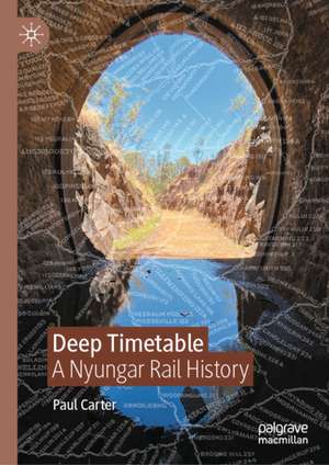 Deep Timetable de Paul Carter