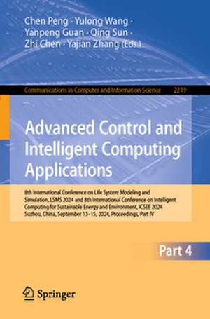 Advanced Control and Intelligent Computing Applications de Chen Peng