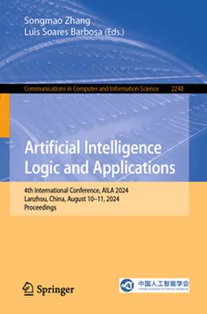 Artificial Intelligence Logic and Applications de Songmao Zhang