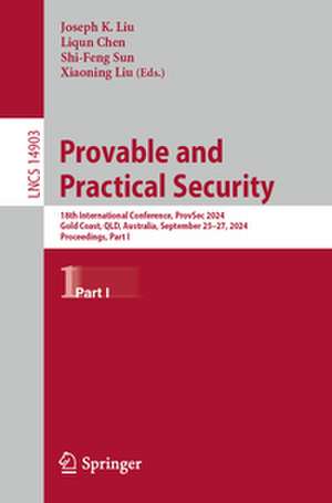 Provable and Practical Security de Joseph K. Liu