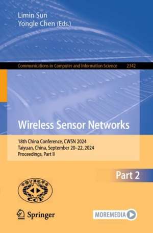 Wireless Sensor Networks de Limin Sun
