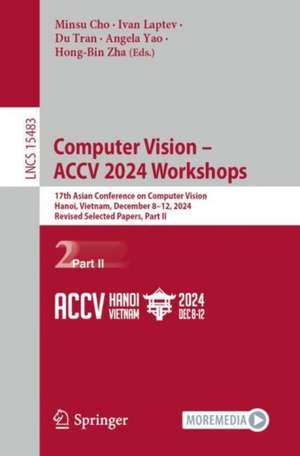 Computer Vision - ACCV 2024 Workshops de Minsu Cho
