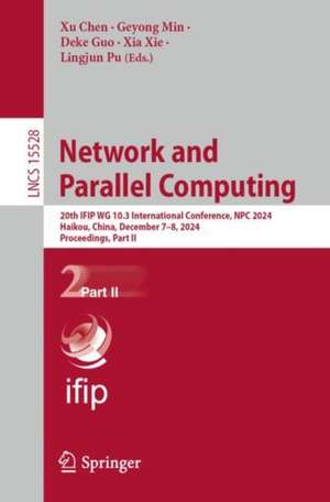 Network and Parallel Computing de Xu Chen