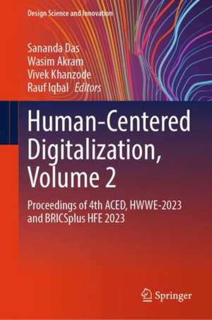 Human-Centered Digitalization, Volume 2 de Sananda Das