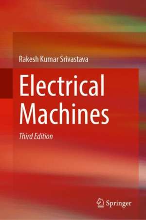 Electrical Machines de Rakesh Kumar Srivastava