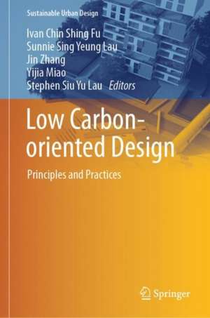 Low Carbon-oriented Design de Ivan Chin Shing Fu