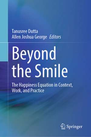 Beyond the Smile de Tanusree Dutta
