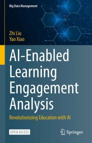 Ai-Enabled Learning Engagement Analysis de Zhi Liu