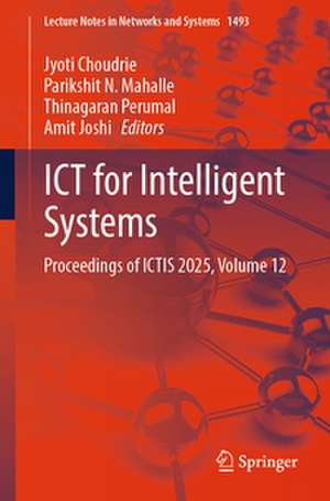 ICT for Intelligent Systems de Jyoti Choudrie
