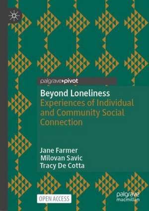 Beyond Loneliness de Jane Farmer