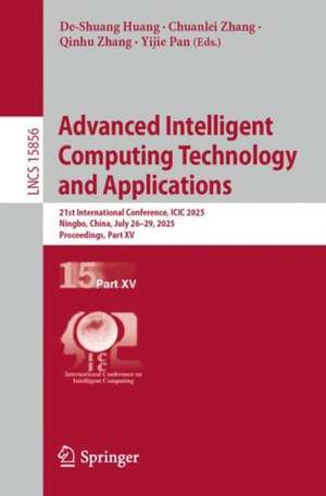 Advanced Intelligent Computing Technology and Applications de De-Shuang Huang