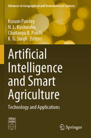 Artificial Intelligence and Smart Agriculture de Kusum Pandey
