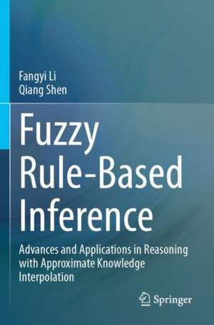 Fuzzy Rule-Based Inference de Fangyi Li