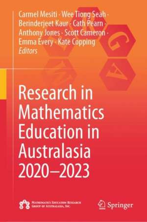 Research in Mathematics Education in Australasia 2020–2023 de Carmel Mesiti