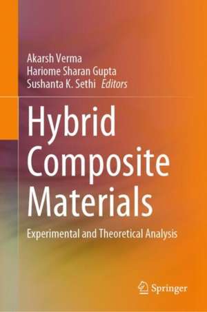 Hybrid Composite Materials de Akarsh Verma