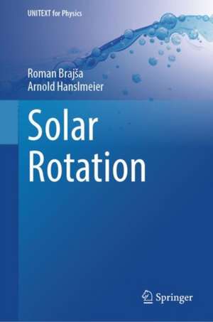 Solar Rotation de Roman Brajša