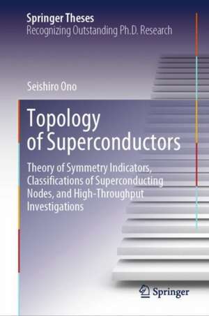 Topology of Superconductors de Seishiro Ono