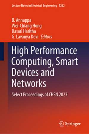 High Performance Computing, Smart Devices and Networks de B. Annappa