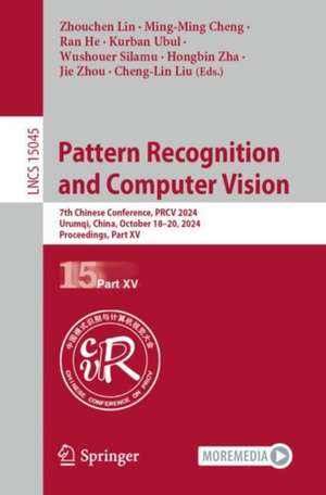 Pattern Recognition and Computer Vision de Zhouchen Lin