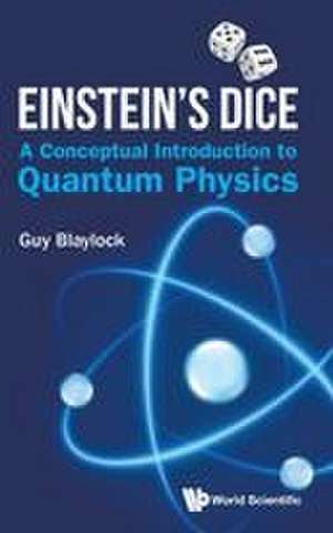 EINSTEIN'S DICE de Blaylock Guy