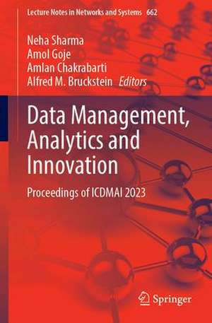 Data Management, Analytics and Innovation: Proceedings of ICDMAI 2023 de Neha Sharma