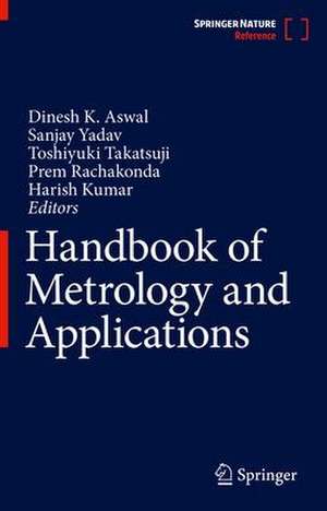 Handbook of Metrology and Applications de Dinesh K. Aswal