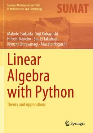 Linear Algebra with Python de Makoto Tsukada